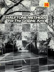 Halftone methods for the graphic arts by Eastman Kodak Company