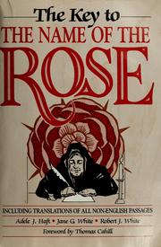 Cover of: The key to The name of the rose by Adele J. Haft