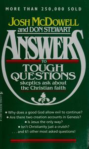 Cover of: Answers to tough questions skeptics ask about the Christian faih
