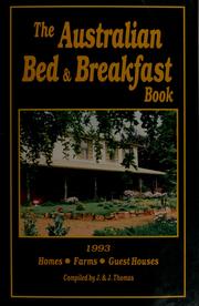 Cover of: The Australian bed and breakfast book: homes, farms, guest houses