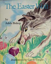 Cover of: The Easter wolf: an Easter fable
