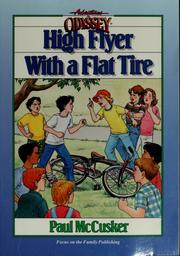 Cover of: High Flyer with a flat tire by Paul McCusker