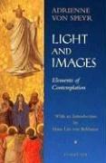 Cover of: Light and images by Adrienne von Speyr