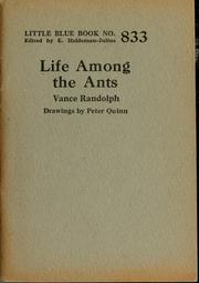 Cover of: Life among the ants by Vance Randolph