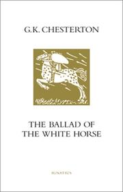 The ballad of the white horse by G. K. Chesterton