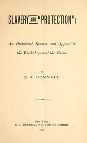 Cover of: Slavery and "protection" by E. J. Donnell