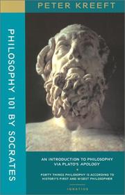 Cover of: Philosophy 101 by Socrates by Peter Kreeft, Peter Kreeft