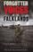 Cover of: Forgotten Voices of the Falklands