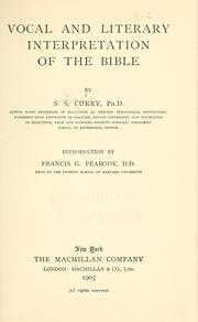 Cover of: Vocal and literary interpretation of the Bible by S. S. Curry, S. S. Curry