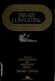 Cover of: Private consulting by Barbara L. Johnson
