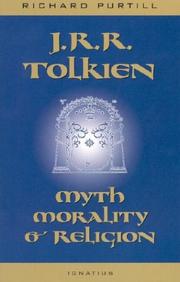 Cover of: J.R.R. Tolkien: myth, morality, and religion