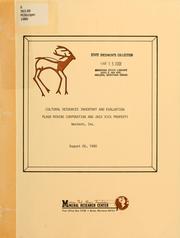 Cover of: Cultural resources inventory and evaluation, Plago Mining Corporation and Jack Vick Property [for] Westech, Inc by Peter L. Steere