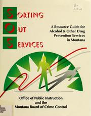 Cover of: Sorting out services | Montana. Office of Public Instruction