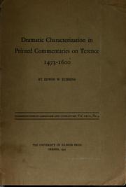 Cover of: Dramatic characterization in printed commentaries on Terence, 1473-1600.