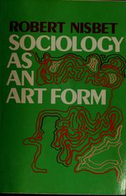Cover of: Sociology as an art form