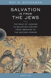 Cover of: Salvation Is from the Jews | Roy H. Schoeman