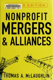 Cover of: Nonprofit Mergers and Alliances