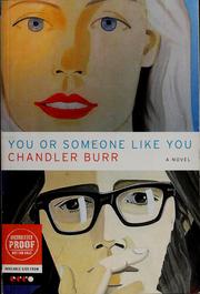 Cover of: You or someone like you by Chandler Burr
