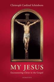 Cover of: My Jesus: Encountering Christ in the Gospel!