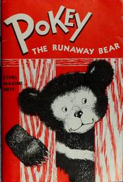 Cover of: Pokey, the runaway bear.