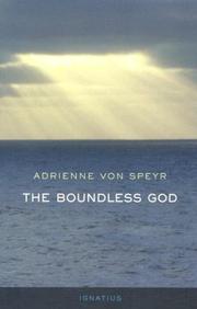 Cover of: The boundless God by Adrienne von Speyr