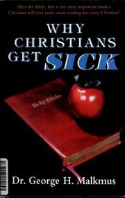 Cover of: Why Christians get sick