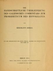 Cover of: Die handschriftliche Überlieferung des Galenschen Commentars zum Prorrheticum des Hippokrates