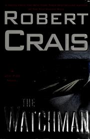 Cover of: The watchman by Robert Crais