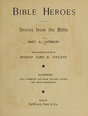 Cover of: Bible heroes by Mary A. Lathbury
