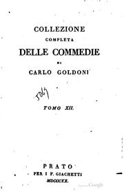 Cover of: Collezione completa delle commedie by Carlo Goldoni