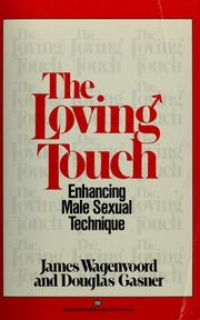 Cover of: The loving touch