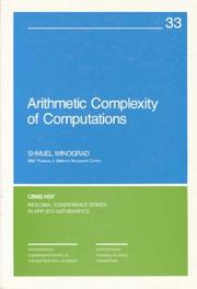 Cover of: Arithmetic Complexity of Computations (CBMS-NSF Regional Conference Series in Applied Mathematics) by Shmuel Winograd