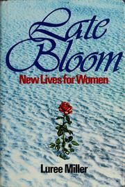 Cover of: Late bloom: new lives for women