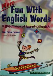 Cover of: More fun with English words by Zhizhong Cai