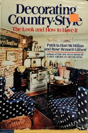 Cover of: Decorating country-style | Patricia Hart McMillan