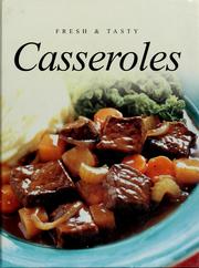 Cover of: Fresh & Tasty Casseroles by Richard Carroll