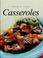 Cover of: Fresh & Tasty Casseroles