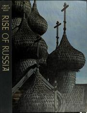Rise of Russia (Great Ages of Man) by Robert Wallace, Time-Life Books