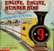 Cover of: Engine, engine, number nine by Stephanie Calmenson