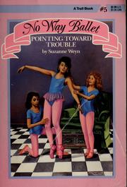Cover of: Pointing toward trouble by Suzanne Weyn