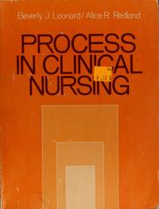 Cover of: Processin clinical nursing by (edited by) Beverly J. Leonard, Alice R. Redland.