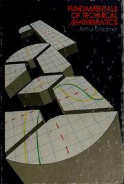 Cover of: Fundamentals of technical mathematics by Arthur D. Kramer