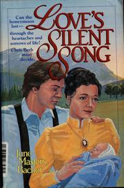 Cover of: Love's silent song by June Masters Bacher