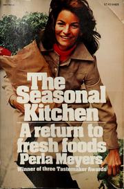 Cover of: The seasonal kitchen: a return to fresh foods.