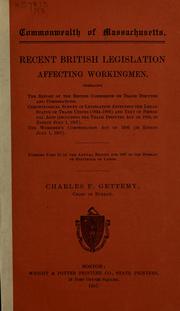 Cover of: Recent British legislation affecting workmen ...