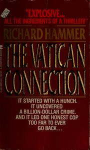 Cover of: The Vatican connection by Richard Hammer