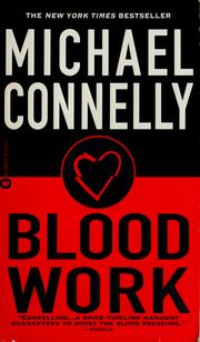 Blood work by Michael Connelly