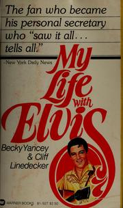 Cover of: My life with Elvis