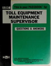 Cover of: Toll equipment maintenance supervisor