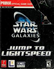 Cover of: Star Wars galaxies: jump to lightspeed : Prima official game guide